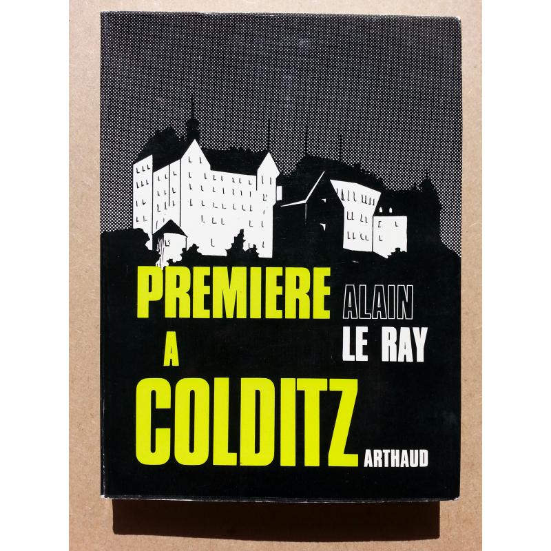 Première à Colditz (ENVOI à Michel Debré)