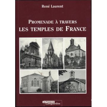 Promenade a travers les temples de France