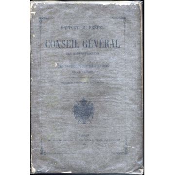 Rapport du prefet au conseil general des Hautes-Pyrénées et PV 1866