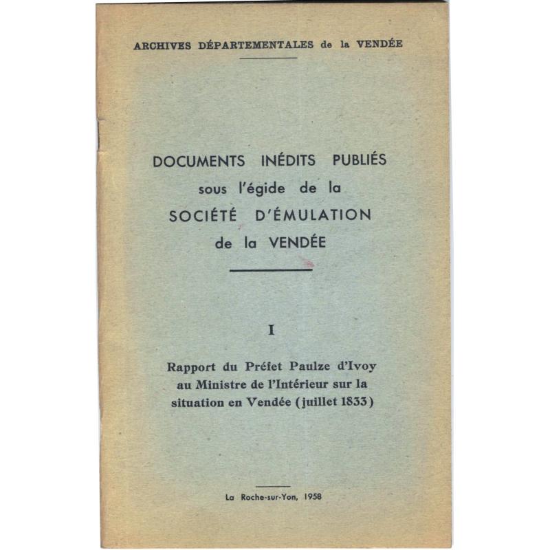 Rapport du préfet Paulze d'Ivoy au Ministre de l'Intérieur situation Vendée 1833