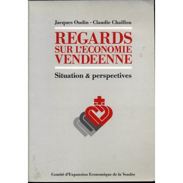 Regards sur l'économie Vendéenne