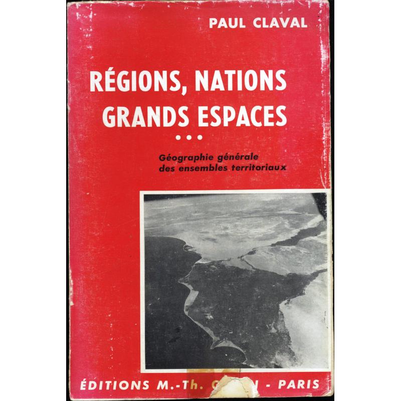 Régions, nations, grands espaces