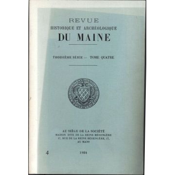 Revue historique et archeologique du Maine 3e serie tome 4