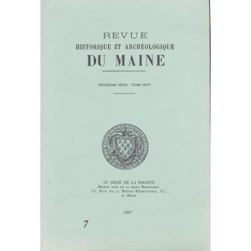 Revue historique et archeologique du Maine 3e serie tome 7