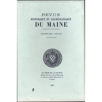 Revue historique et archeologique du Maine 3e serie tome 8