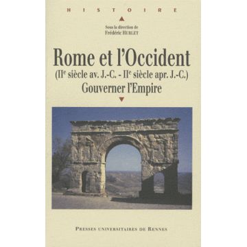 Rome et l'Occident (IIe siècle av. J.C- IIe siècle ap. J.C) 