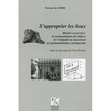 S'approprier les lieux S'approprier les lieux