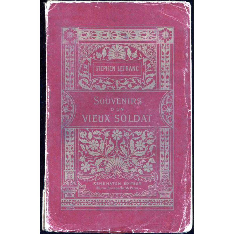 Souvenirs d'un vieux soldat Souvenirs d'un vieux soldat