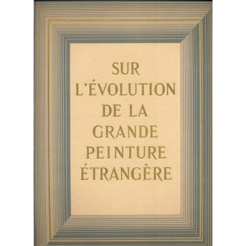 Sur l'évolution de la grande peinture étrangère TBE + étui