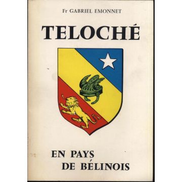 Teloché en pays de Bélinois