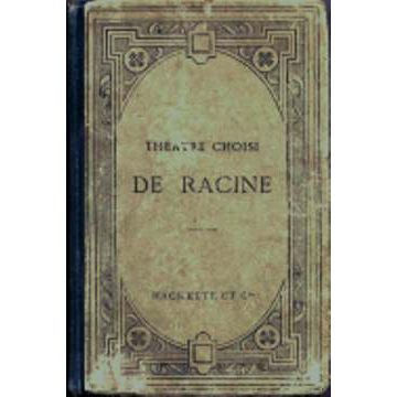 Théâtre choisi de Racine 