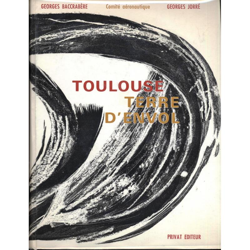 Toulouse terre d'envol