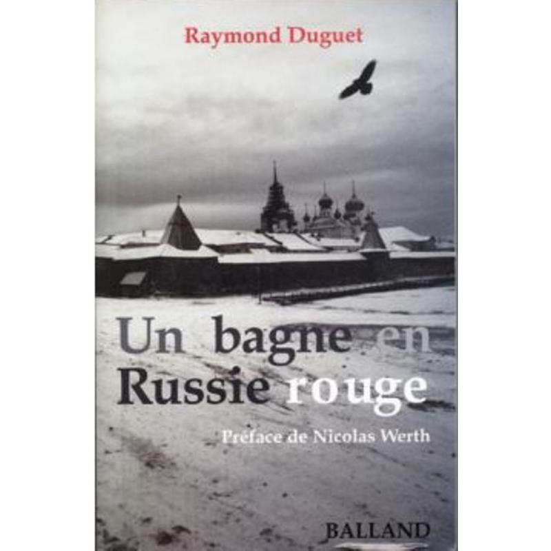 Un bagne en Russie rouge 