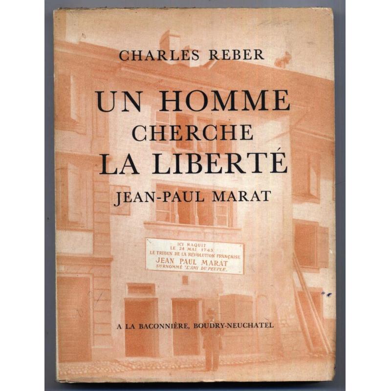 Un homme cherche la liberté Jean-Paul Marat