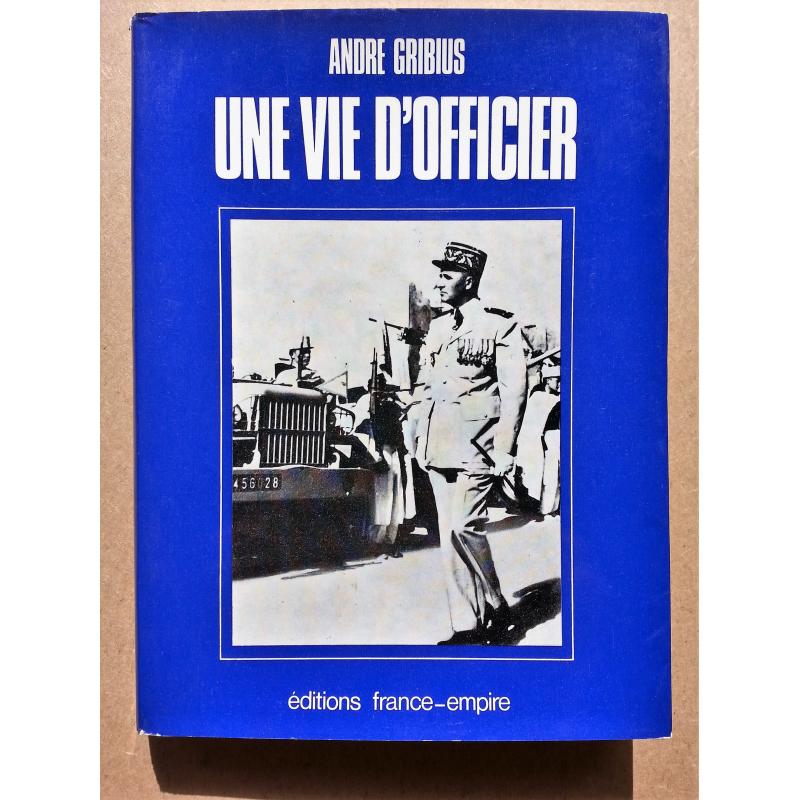 Une vie d'officier ENVOI à et ex-libris de Michel Debré 