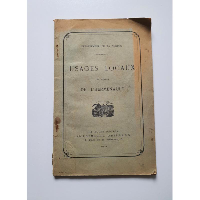 Usages locaux du canton de l'Hermenault Usages locaux du canton de l'Hermenault