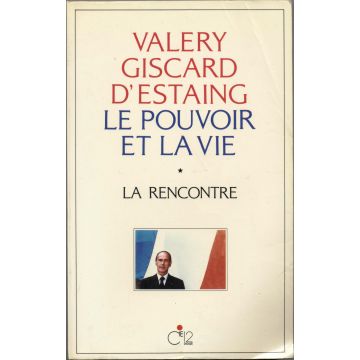 Valery Giscard d'Estaing le pouvoir et la vie 3 tomes