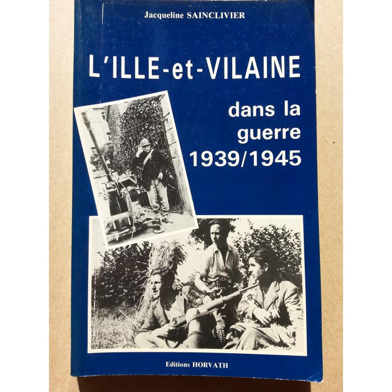 VENDU L'Ille et Vilaine dans la guerre 1939-1945 