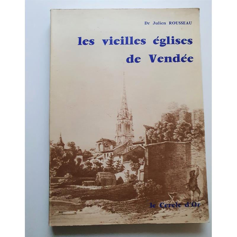 VENDU Les vieilles églises de Vendée