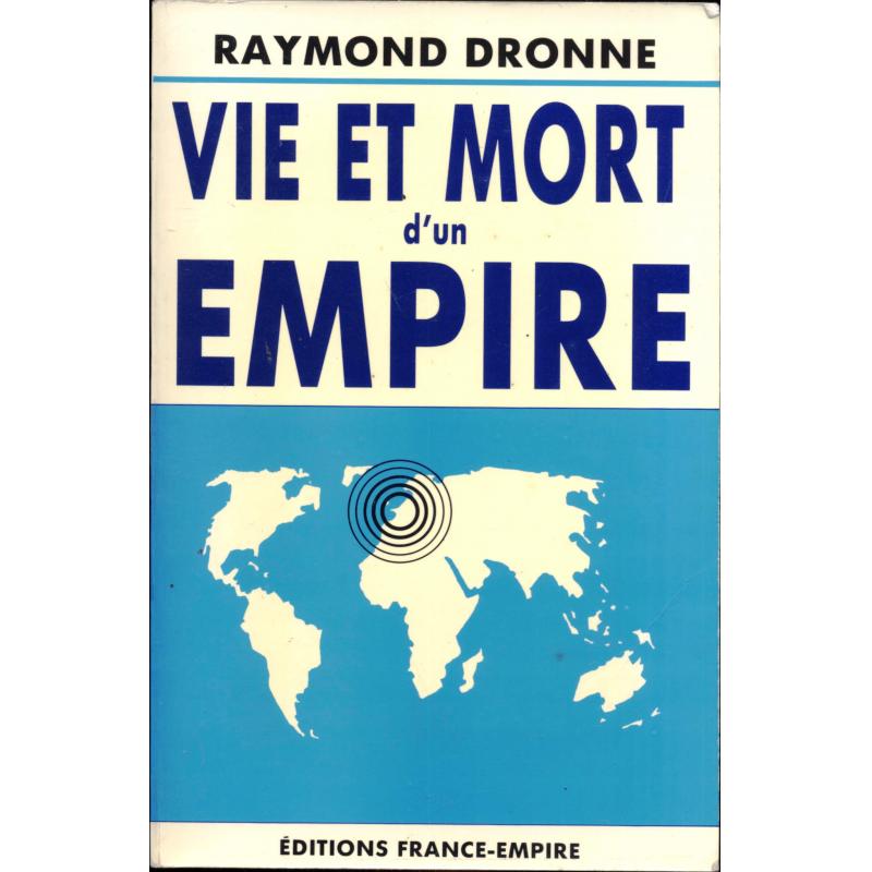 Vie et mort d'un empire