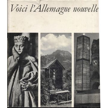 Voici l'Allemagne nouvelle bilingue français allemand