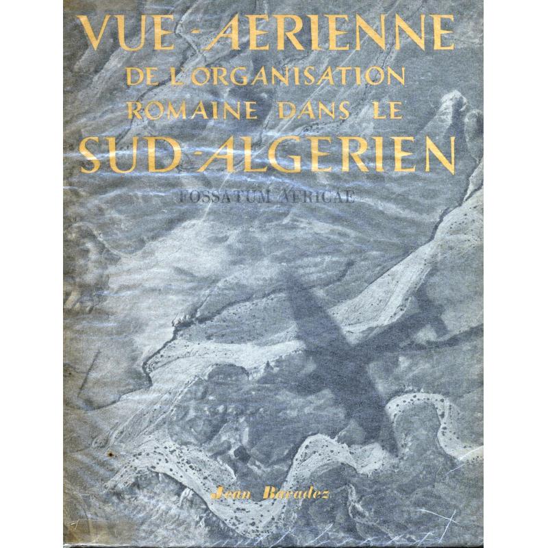 Vue aérienne de l'organisation romaine dans le sud-algérien