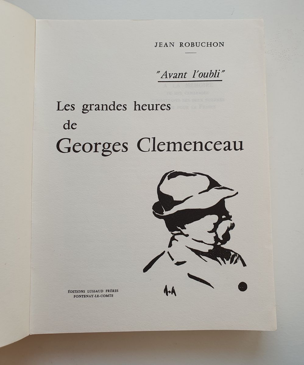 Les grandes heures de Georges Clemenceau
