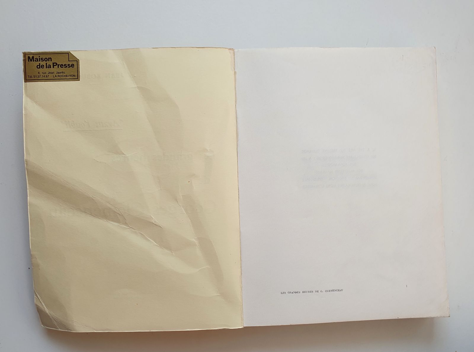 Les grandes heures de Georges Clemenceau